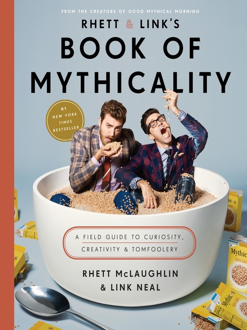 Title details for Rhett & Link's Book of Mythicality by Rhett McLaughlin - Available
